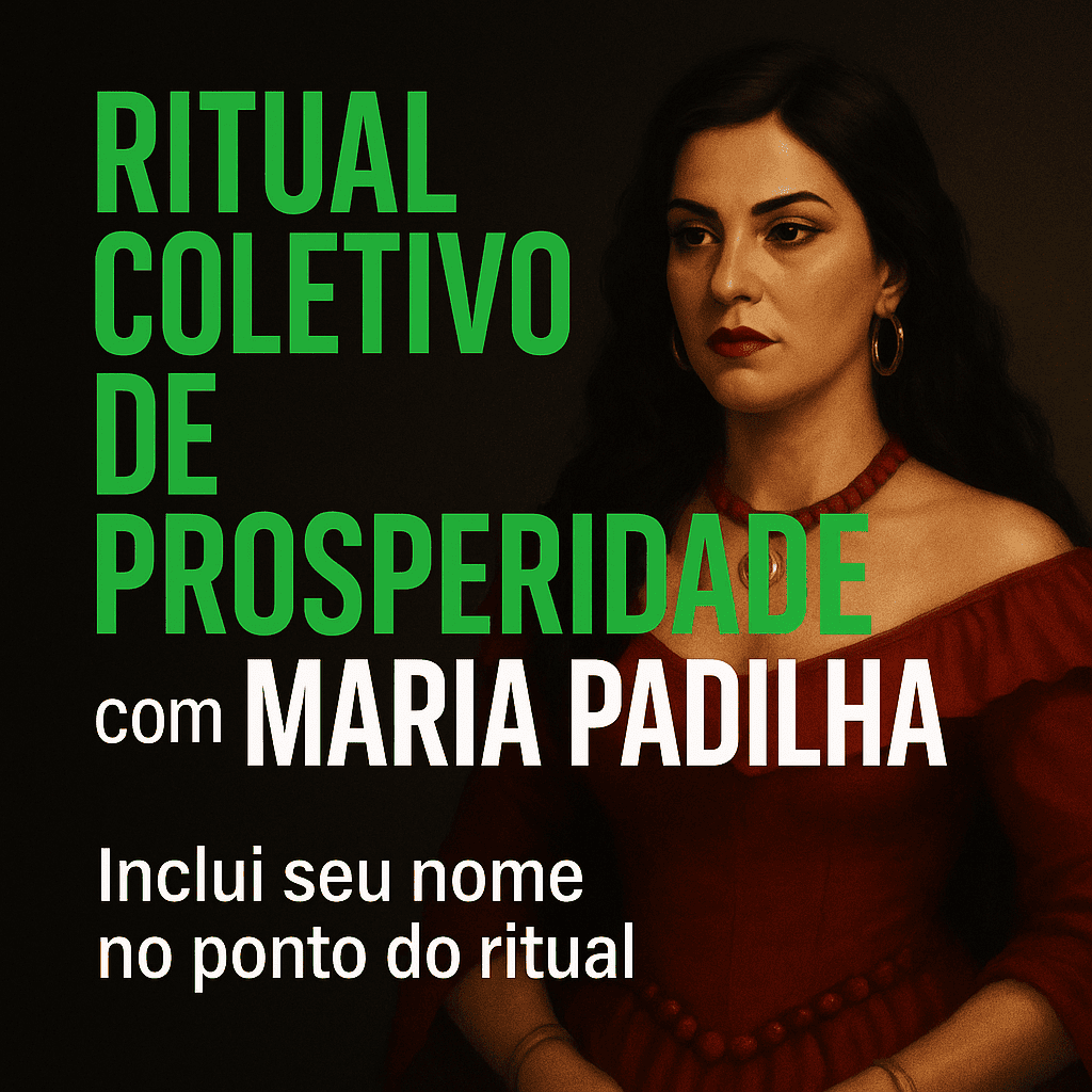 Capa do Ritual Coletivo de Prosperidade com Maria Padilha